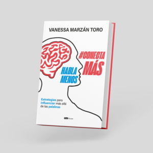 Habla menos, conecta más