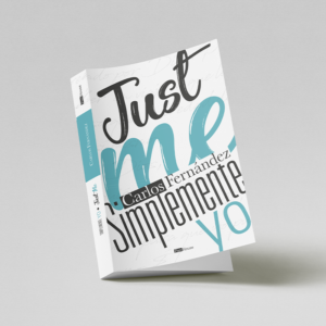 Just me - Simplemente yo
